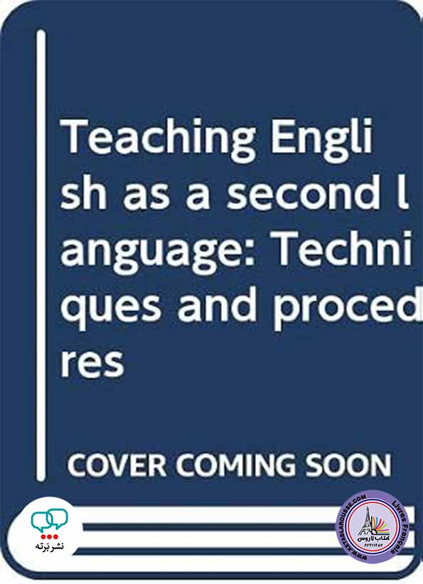 کتاب انگلیسی Teaching English As a Second Language Techniques and Procedures
