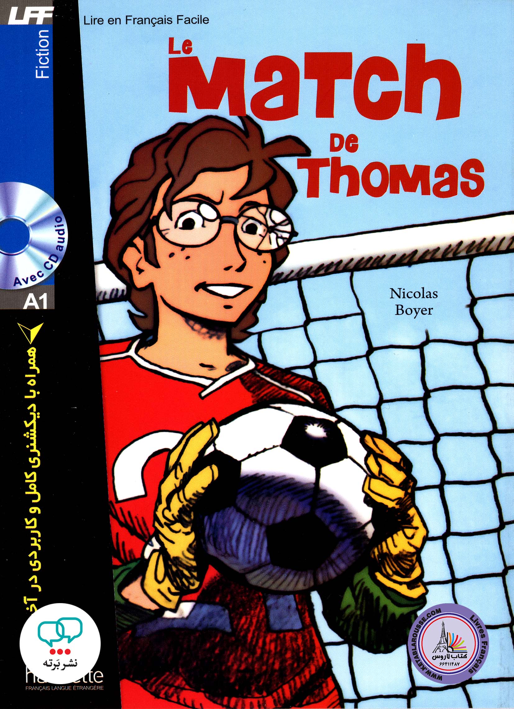 کتاب داستان ساده فرانسوی همراه با دیکشنری کامل Le Match de Thomas A1
