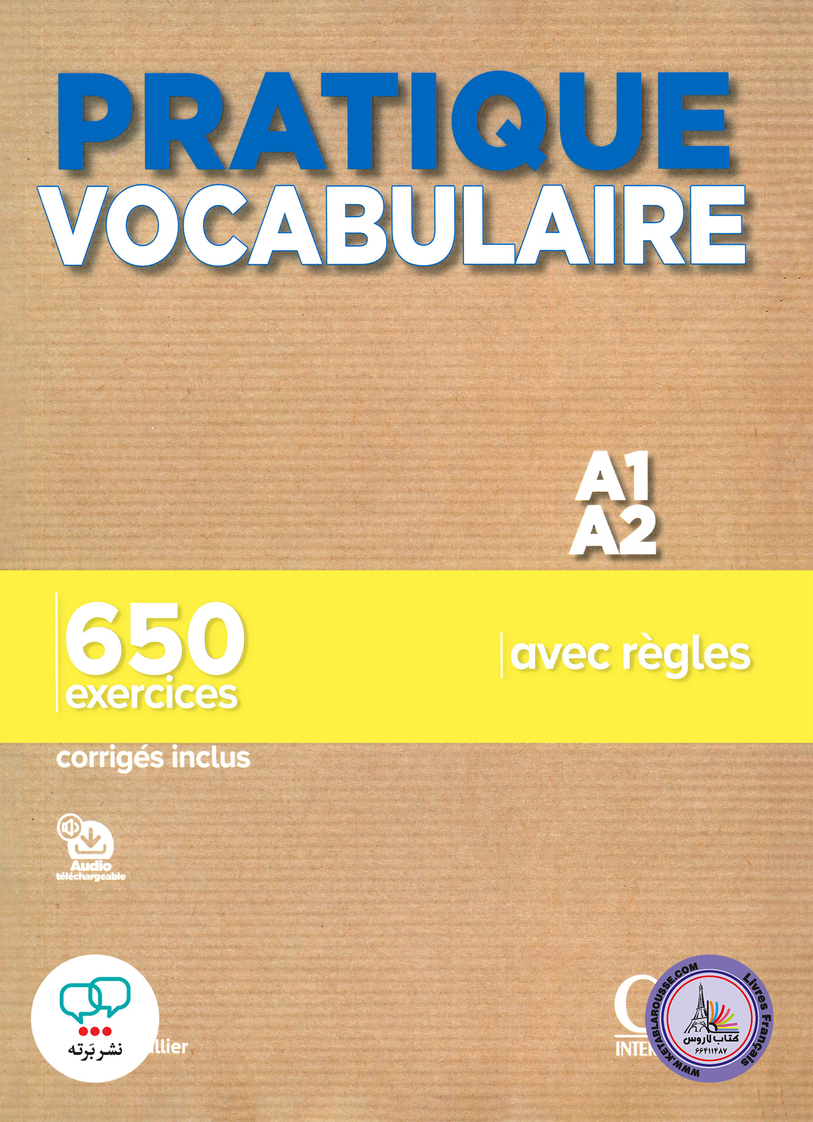 کتاب واژگان فرانسوی وکبیولر پراتیک Pratique Vocabulaire A1 A2