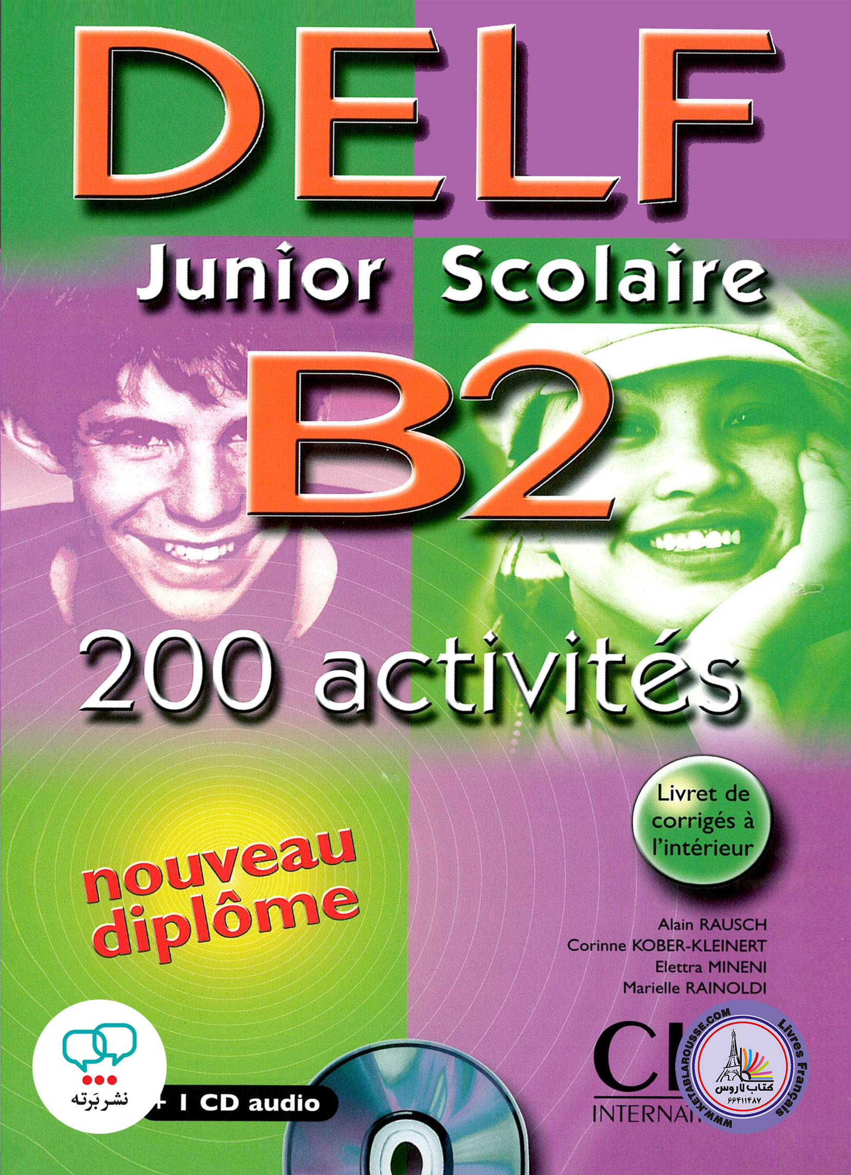 کتاب آزمون فرانسوی دلف Delf Junior Scolaire B2 200 Activites