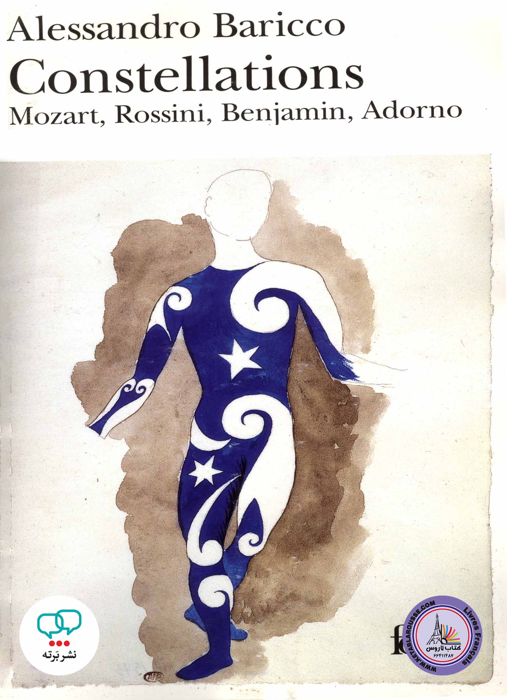 رمان فرانسوی Constellations Mozart Rossini Benjamin Adorno