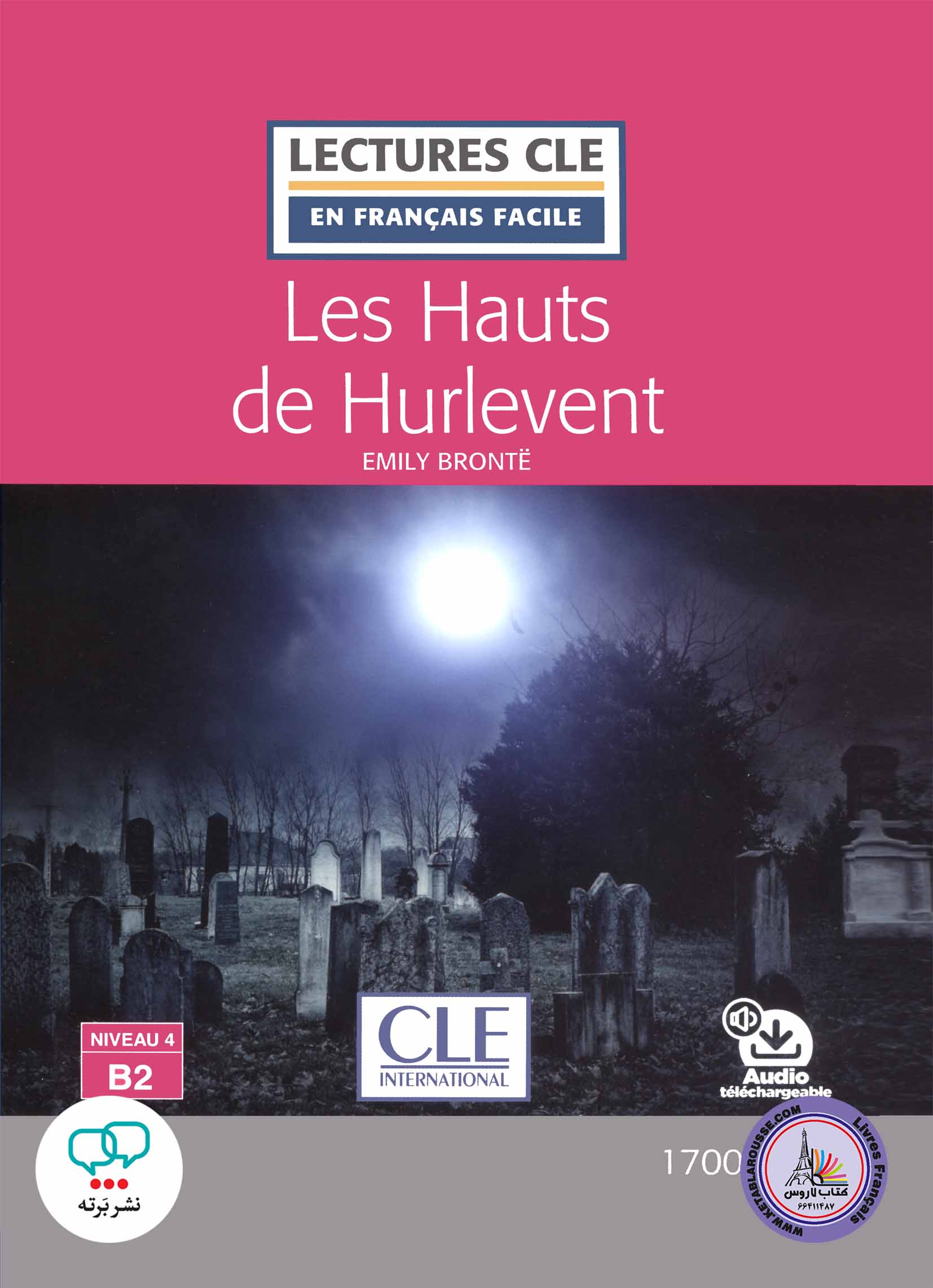 کتاب داستان ساده فرانسوی Les hauts de Hurlevent Niveau 4 B2