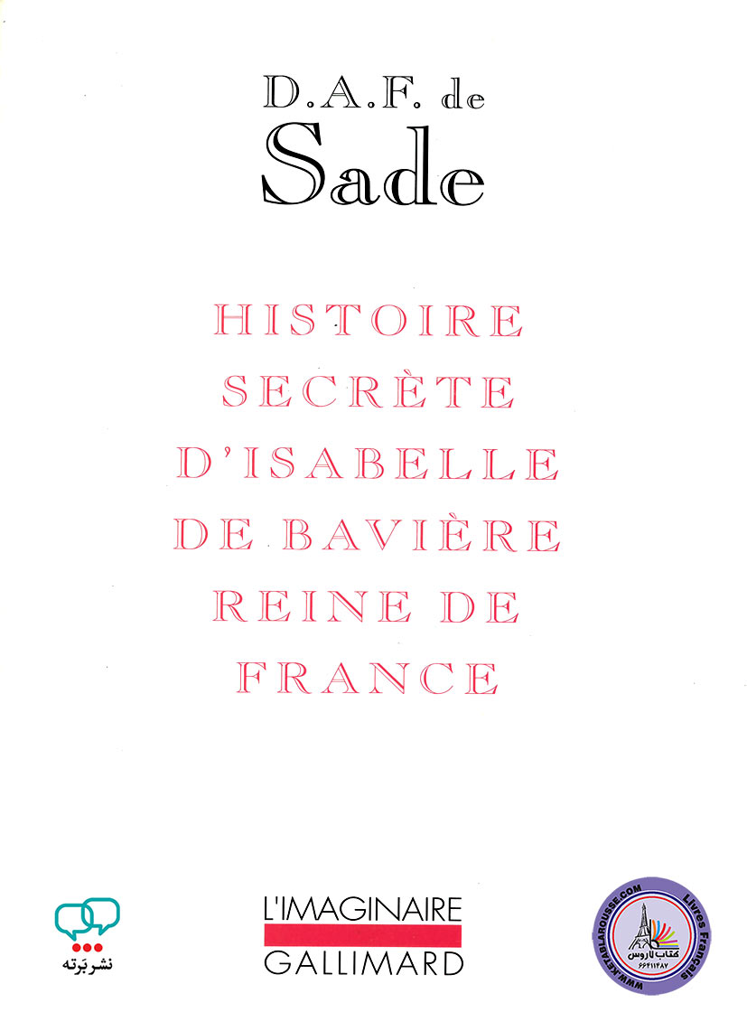 رمان فرانسوی Histoire secrete disabelle de Baviere reine de France