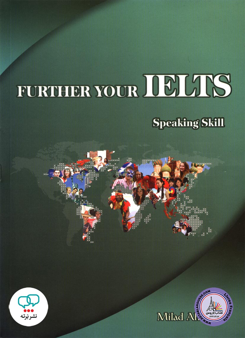 کتاب انگلیسی آزمون آیلتس Further Your IELTS Speaking Skill