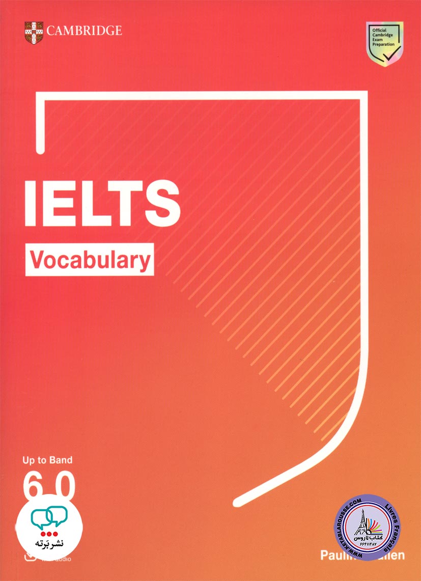 کتاب انگلیسی آزمون آیلتس وکبیولری Cambridge IELTS Vocabulary Up to Band 6.0