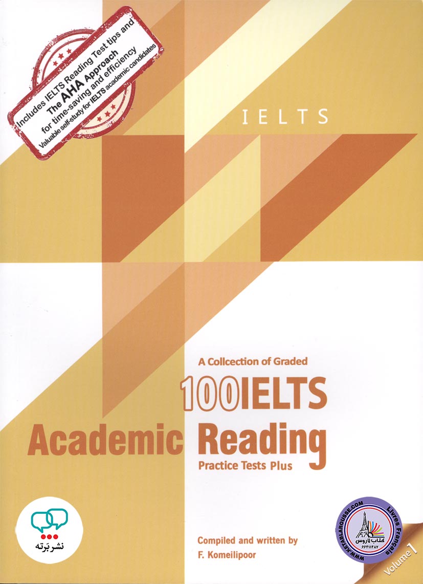 کتاب انگلیسی آزمون آیلتس A Collection of Graded 100 IELTS Academic Reading Practice tests plus Volume 1