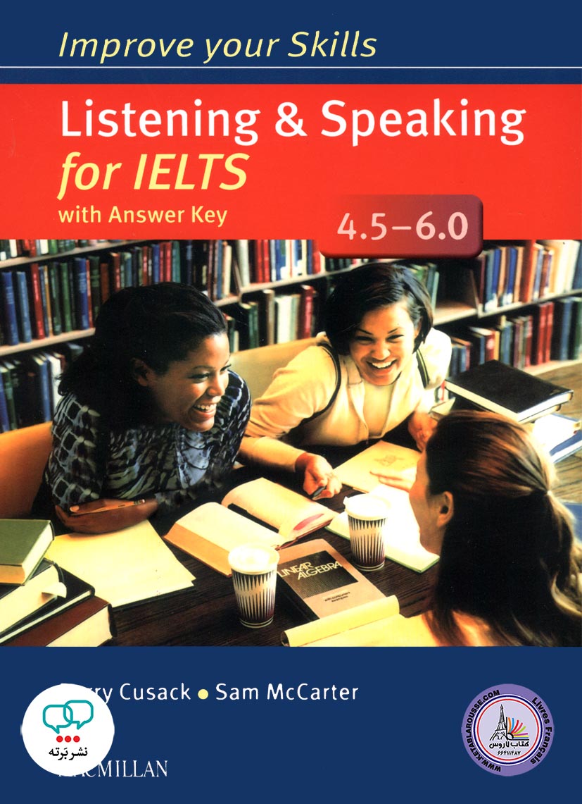 کتاب انگلیسی آزمون آیلتس Improve Your Skills Listening and Speaking for IELTS 4.5-6.0