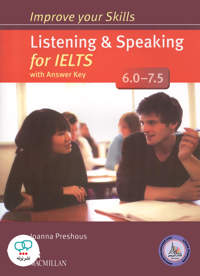 کتاب انگلیسی آزمون آیلتس Improve Your Skills Listening and Speaking for IELTS 6.0-7.5