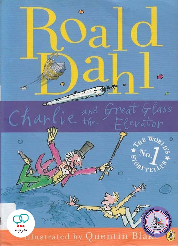 کتاب داستان انگلیسی Charlie and Great Glass the Elevator Roald Dahl