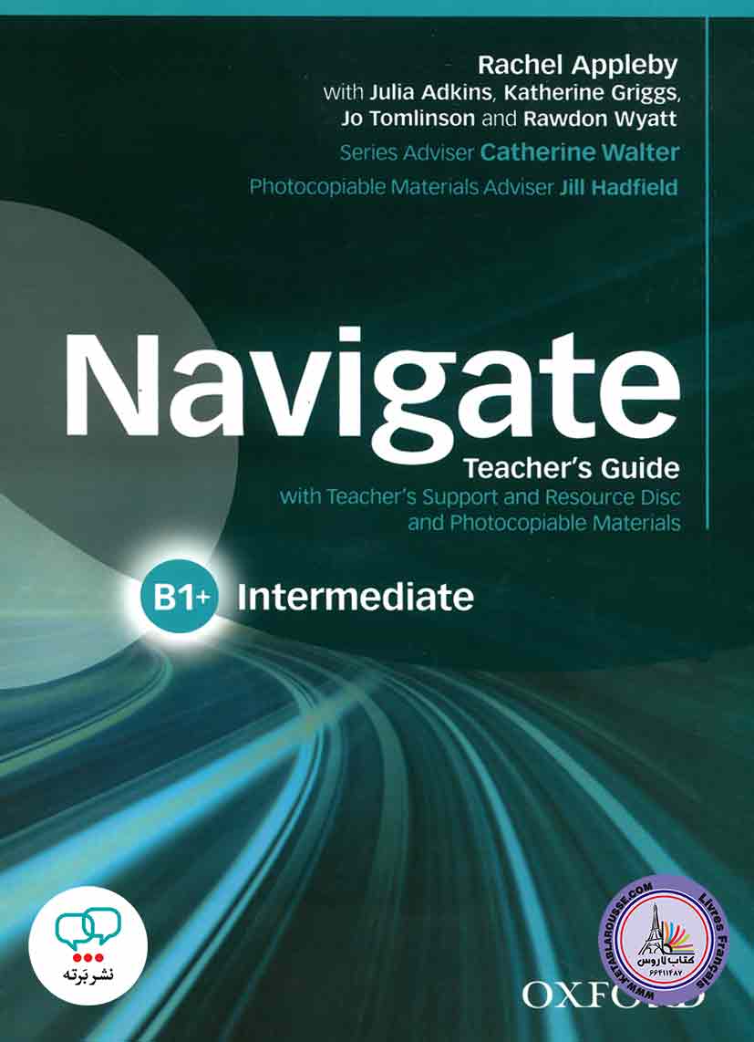 کتاب انگلیسی راهنمای معلم نویگیت Navigate B1+ Intermediate Teachers Guide
