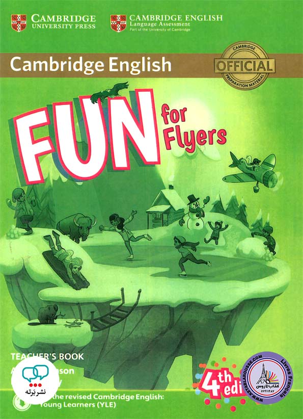 کتاب انگلیسی معلم فان فور فلایرز Fun for Flyers 4th edition Teachers Book