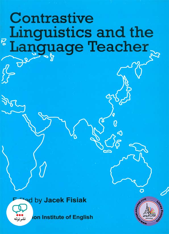 کتاب انگلیسی Contrastive Linguistics and the Language Teacher