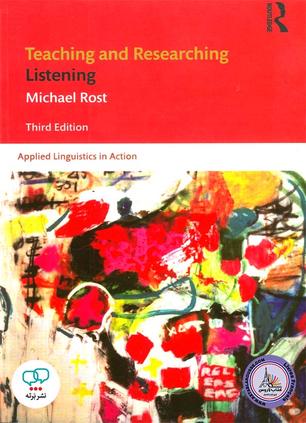 کتاب انگلیسی Teaching and Researching Listening 3rd Edition