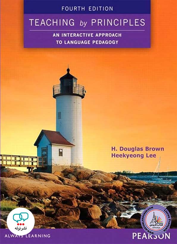 کتاب انگلیسی Teaching by Principles An Interactive Approach to Language Pedagogy 4th Edition