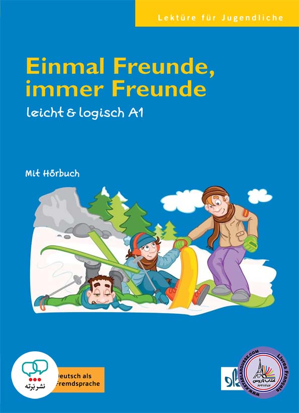 کتاب داستان آلمانی Einmal Freunde, immer Freunde A1