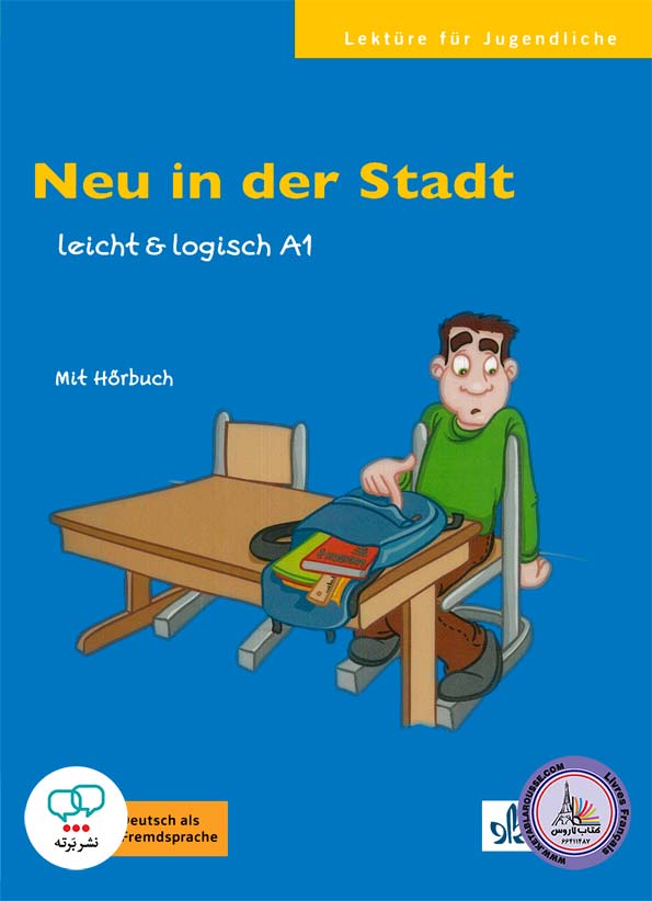 کتاب داستان آلمانی Neu in der Stadt A1
