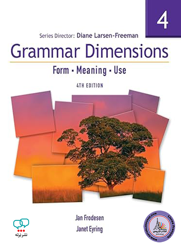 کتاب گرامر انگلیسی Grammar Dimensions 4 Form Meaning Use 4th Edition