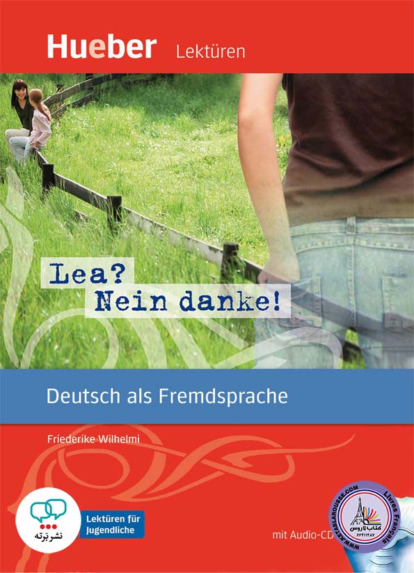 کتاب داستان آلمانی Lea? Nein, danke A2