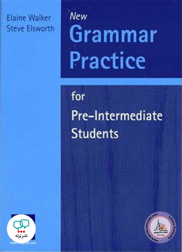 کتاب گرامر انگلیسی Grammar Practice for Pre intermediate Students With Key New Edition