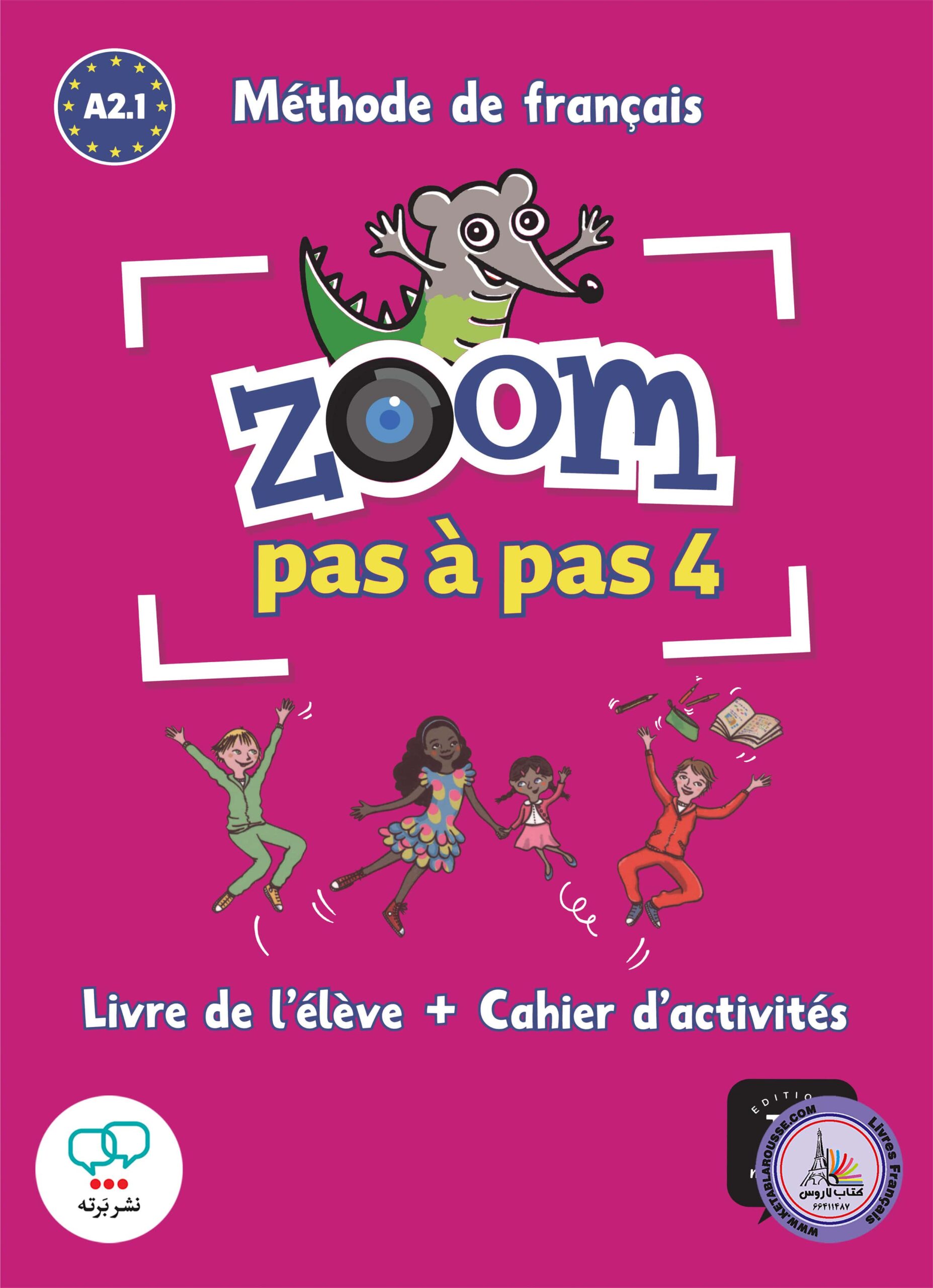کتاب فرانسوی زوم پس پس Zoom pas a pas 4 A2.1