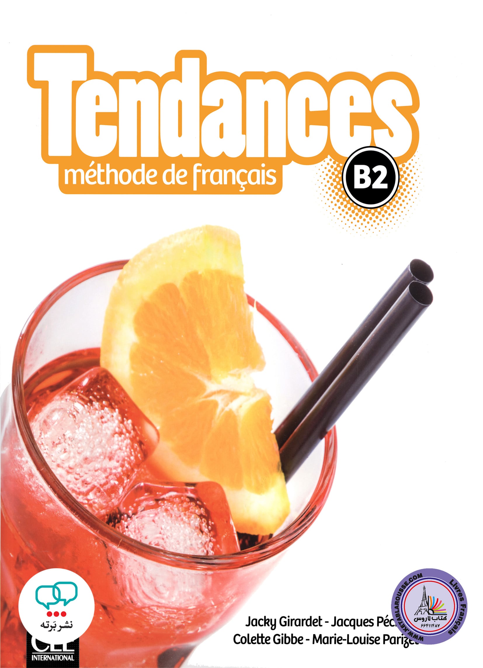 کتاب فرانسوی تاندانس Tendances Niveau B2
