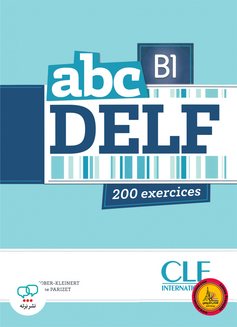 کتاب آزمون فرانسوی ای بی سی دلف abc DELF B1 200 exercices