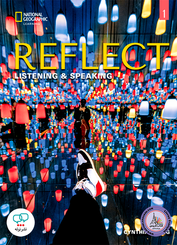 کتاب انگلیسی ریفلکت Reflect Listening and Speaking 1