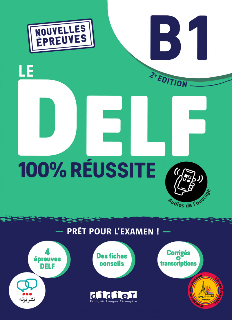 کتاب آزمون فرانسوی ل دلف ویرایش جدید LE DELF B1 100% reussite 2e Edition