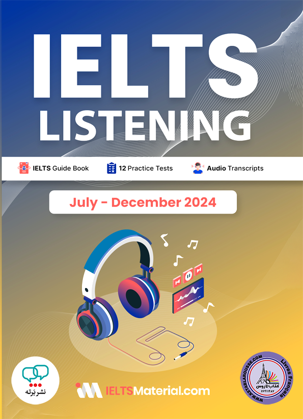 کتاب انگلیسی آزمون آیلتس IELTS Listening July December 2024