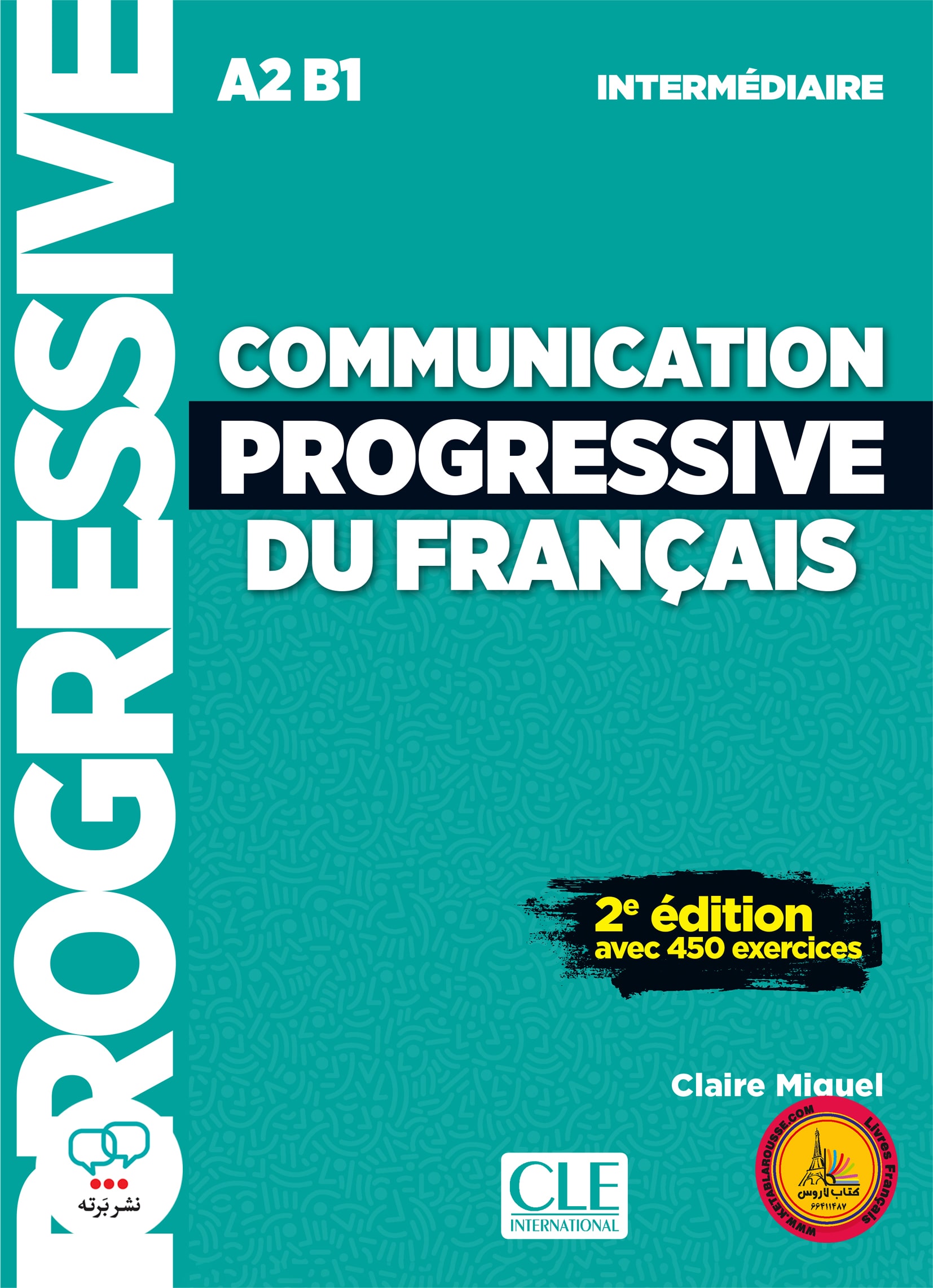 کتاب فرانسوی کامیونیکیشن پروگرسیو communication progressive du francais A2 B1 intermediaire 2e edition