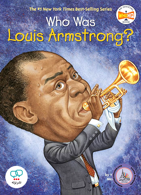 رمان انگلیسی Who Was Louis Armstrong