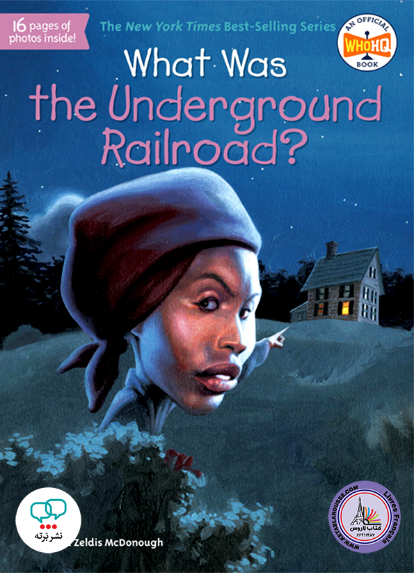 رمان انگلیسی What Was the Underground Railroad