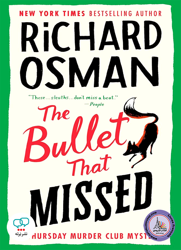 رمان انگلیسی The Bullet That Missed