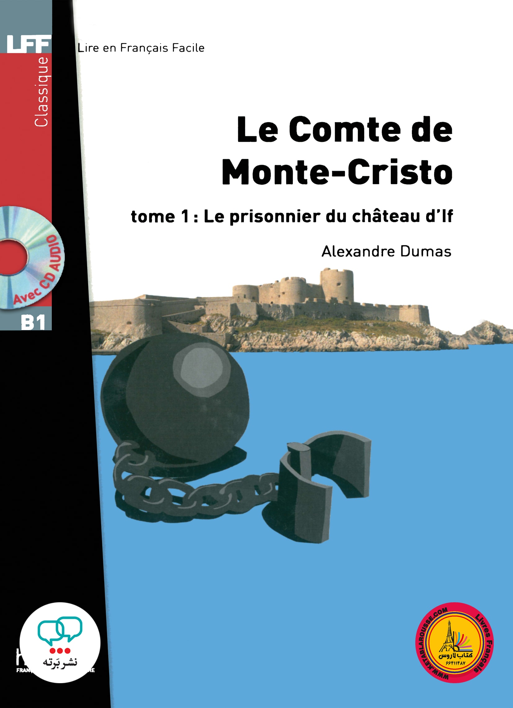کتاب داستان ساده فرانسوی کنت مونت کریستو Le Comte de Monte Cristo Tome 1 Le prisonnier du chateau dlf B1