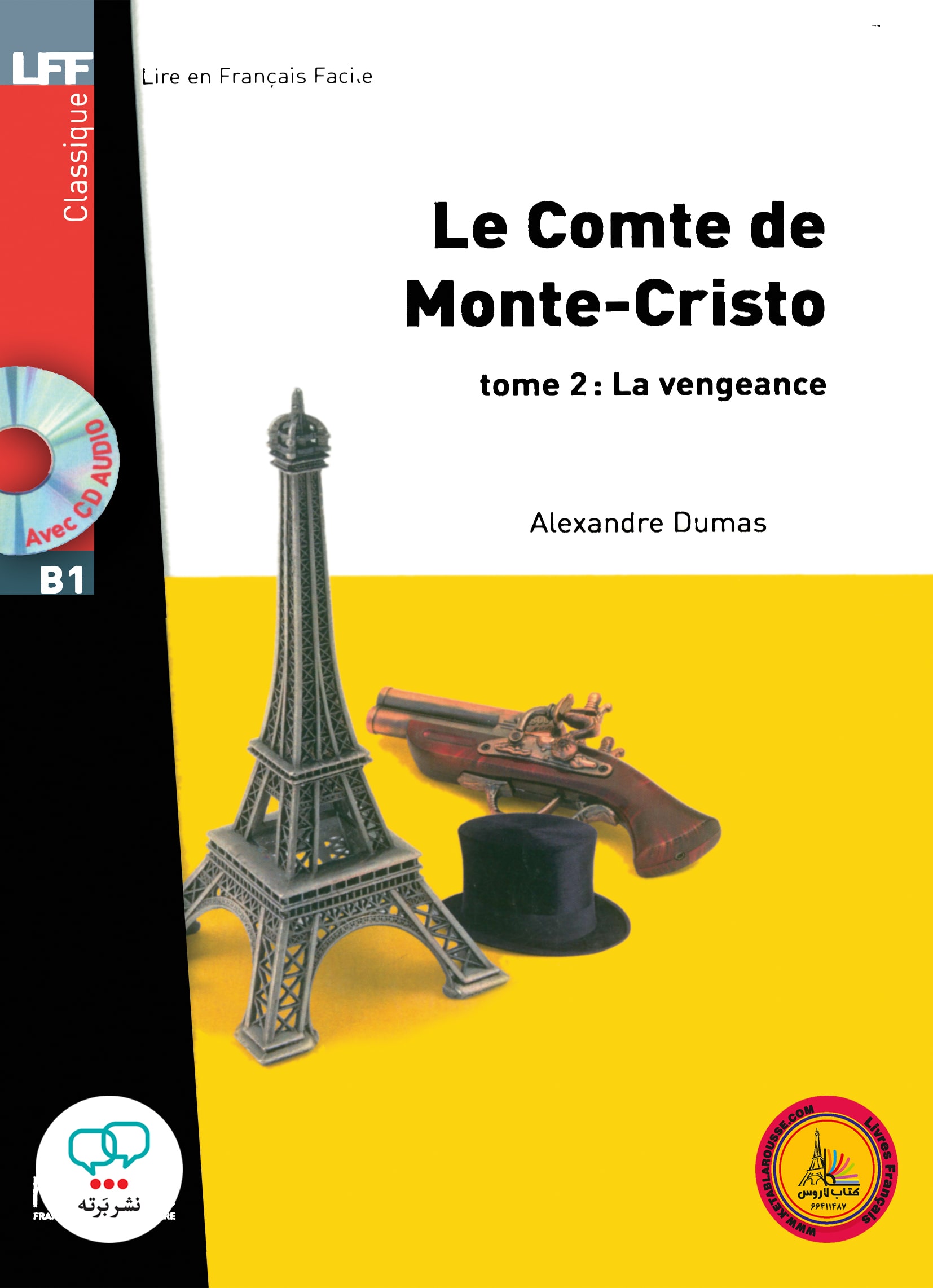 کتاب داستان ساده فرانسوی کنت مونت کریستو Le Comte de Monte Cristo tome 2 La vengeance B1