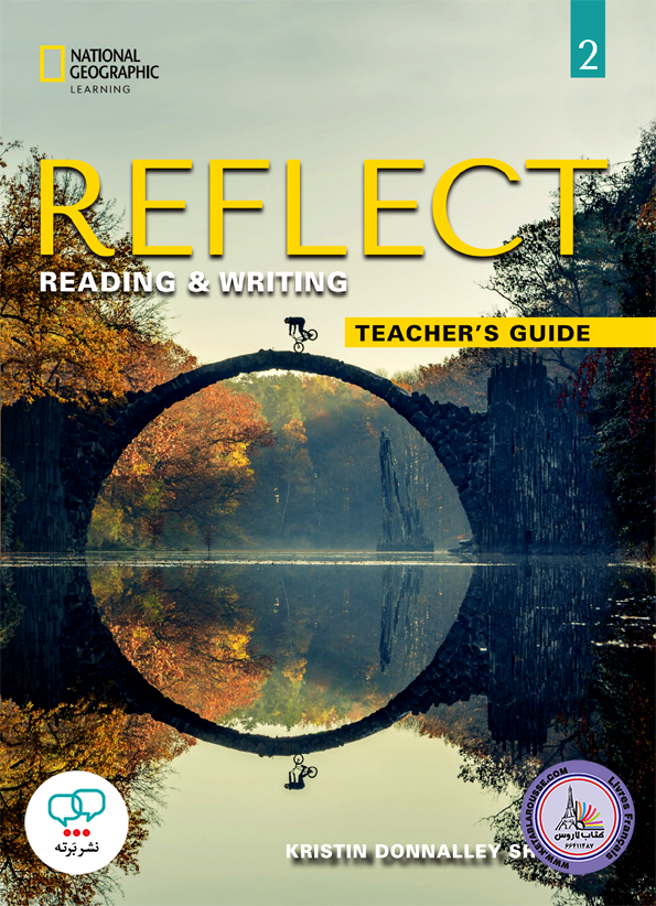 کتاب معلم انگلیسی ریفلکت Reflect Reading and Writing 2 Teachers Guide