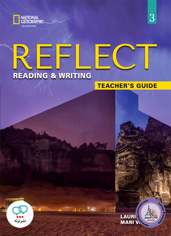 کتاب معلم انگلیسی ریفلکت Reflect Reading and Writing 3 Teachers Guide