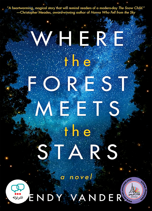 رمان انگلیسی Where the Forest Meets the Stars