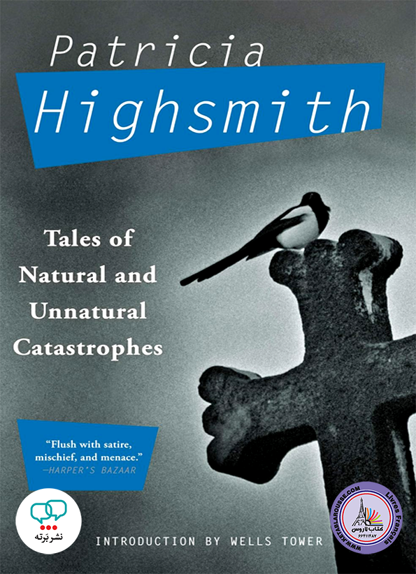 رمان انگلیسی Tales of Natural and Unnatural Catastrophes