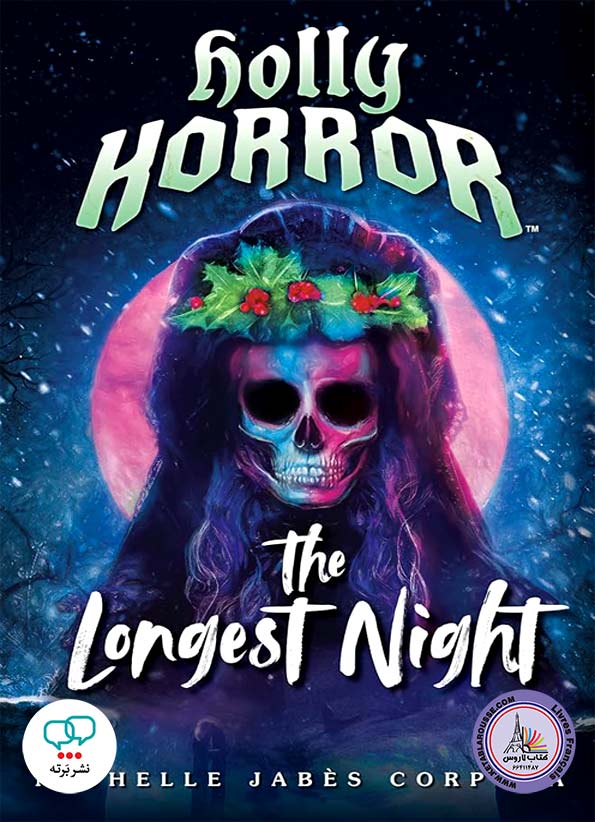رمان انگلیسی Holly Horror The Longest Night