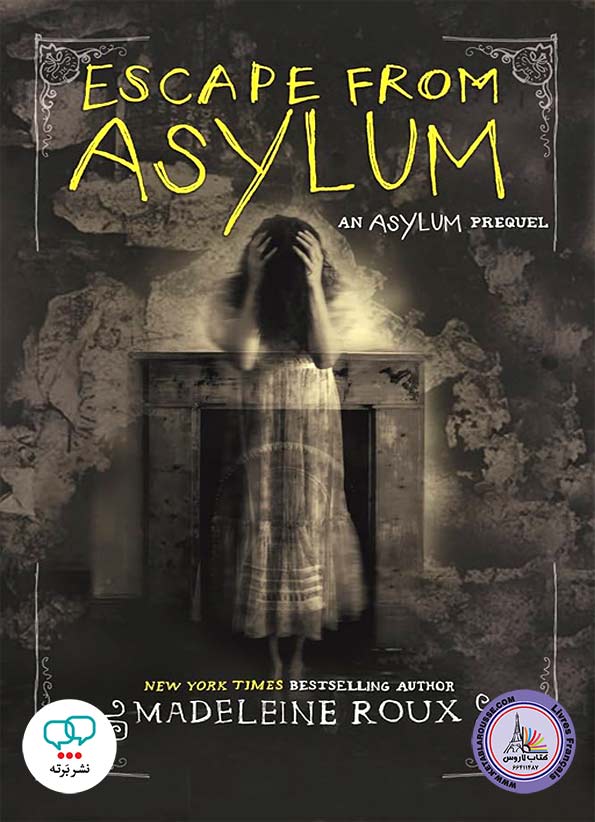 رمان انگلیسی Escape from Asylum