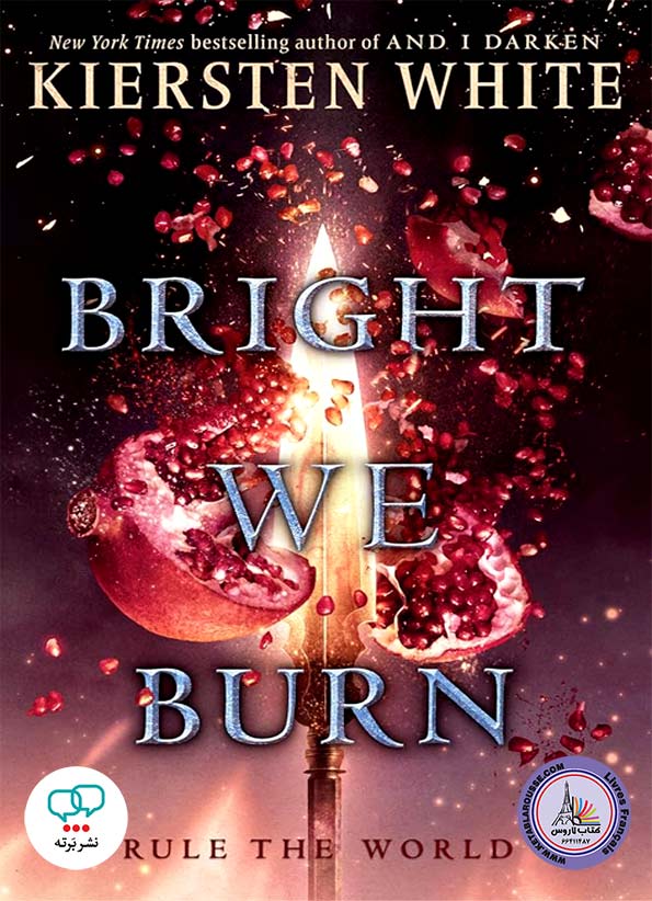 رمان انگلیسی Bright We Burn
