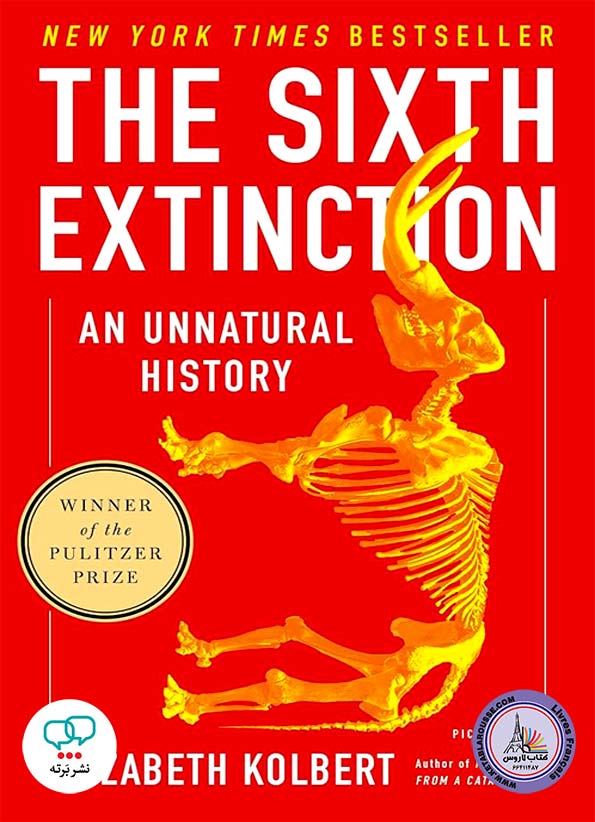 رمان انگلیسی The Sixth Extinction An Unnatural History