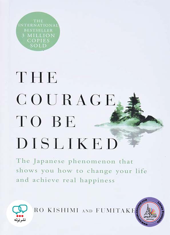 رمان انگلیسی The Courage to Be Disliked