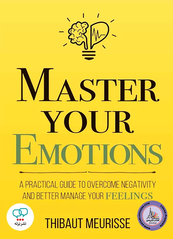 رمان انگلیسی Master Your Emotions