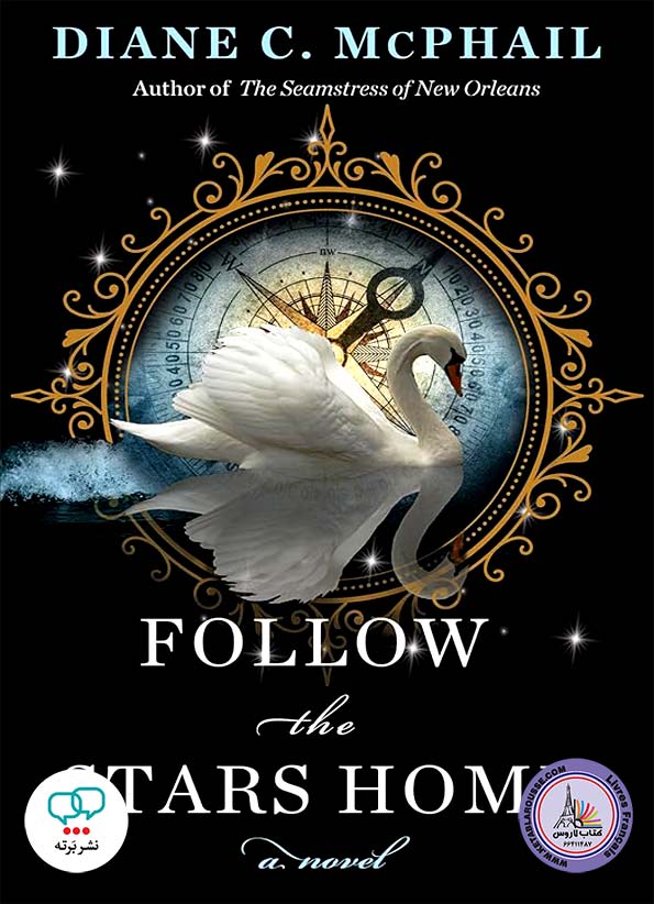 رمان انگلیسی Follow the Stars Home