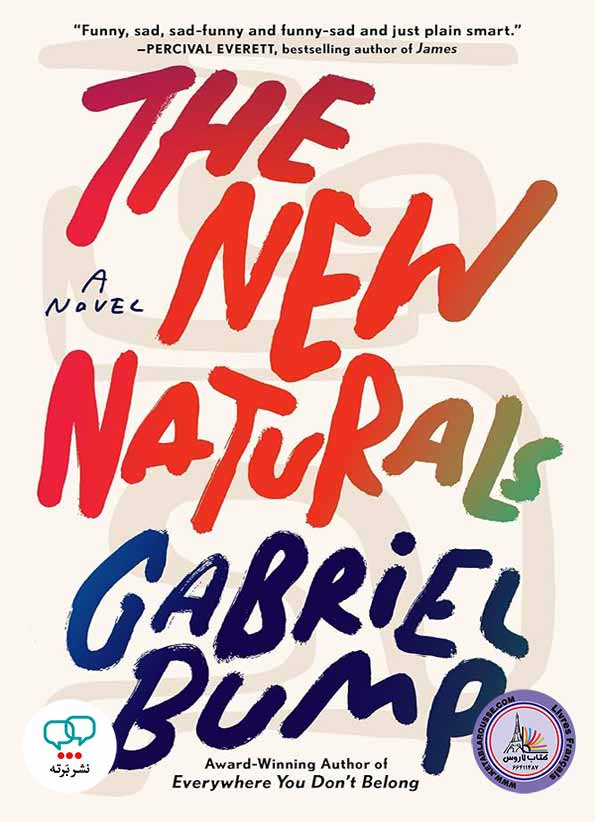 رمان انگلیسی The New Naturals