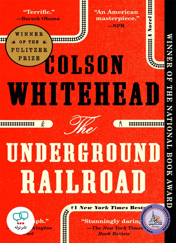 رمان انگلیسی The Underground Railroad
