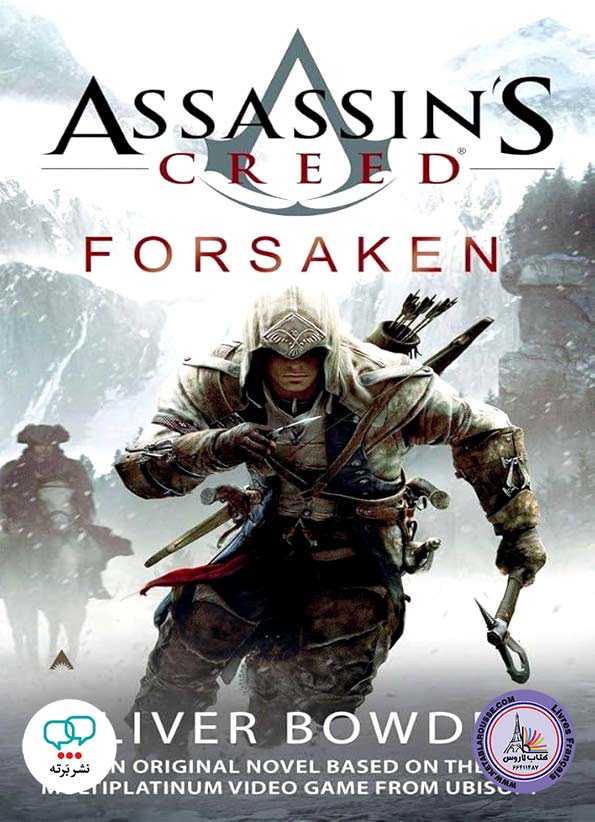 رمان انگلیسی Assassins Creed Forsaken