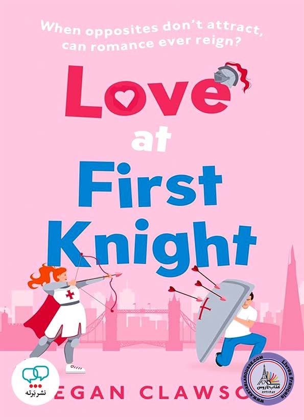 رمان انگلیسی Love at First Knight